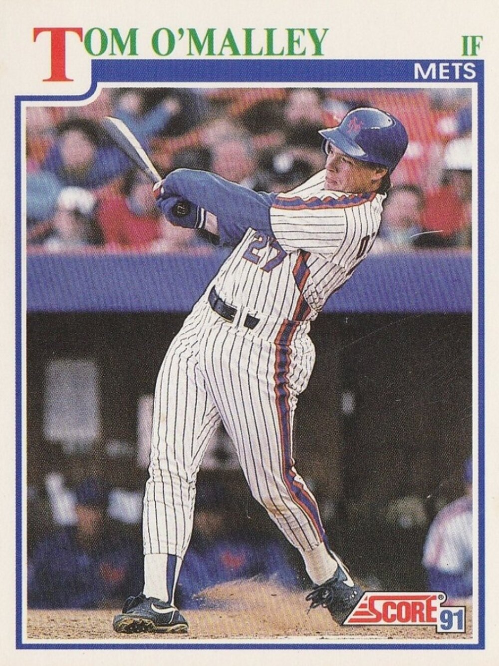 Tom O'Malley - Score 91 Baseball Card